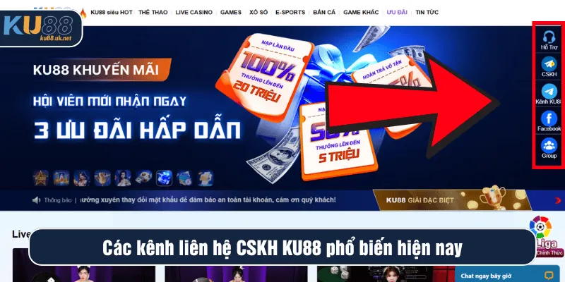 Các kênh liên hệ CSKH KU88 phổ biến hiện nay