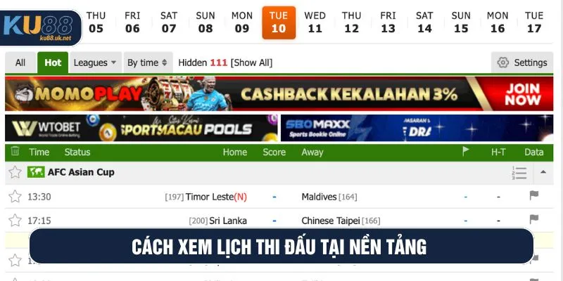 Cách xem lịch thi đấu tại nền tảng
