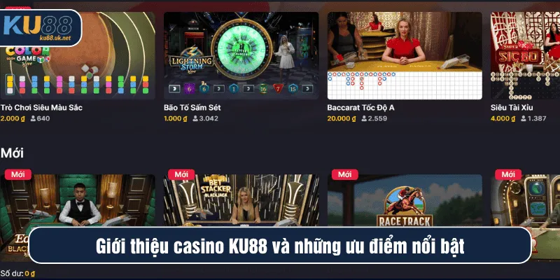 Giới thiệu casino KU88 và những ưu điểm nổi bật