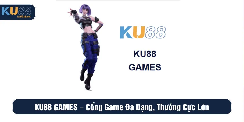 KU88 GAMES