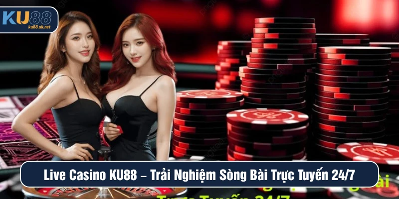 Live Casino KU88