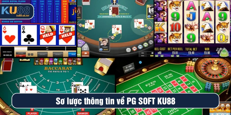 Sơ lược thông tin về PG SOFT KU88
